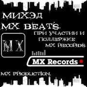 MX Production (Михэд, MX Beats) Hip-hop, rap  группа в Моем Мире.